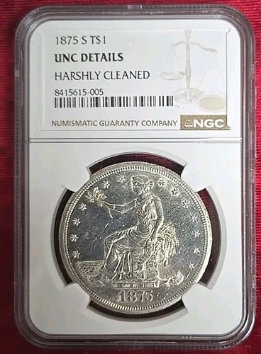1875-S T$1 Trade Dollar NGC Uncirculated Details Harshly Cleaned