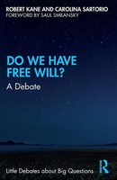 Do We Have Free Will? A Debate Robert Kane (U. A.) Taschenbuch Englisch 2021