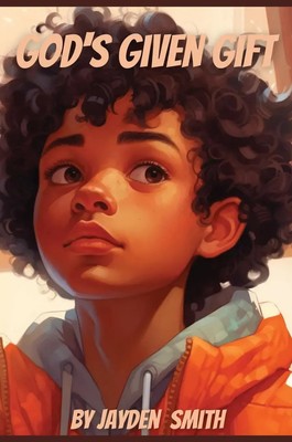 Jayden Smith | God's Given Gift | Buch | Englisch (2023) | EAN 9798986717838