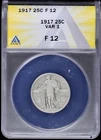 1917 Standing Liberty Quarter SLQ 25c ANACS F 12 Variety 1 (Fine) Type 1