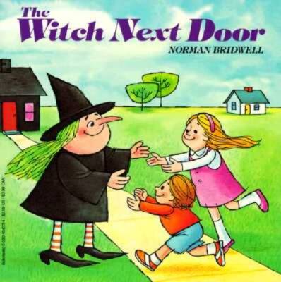The Witch Next Door - Paperback By Bridwell, Norman - VERY GOOD