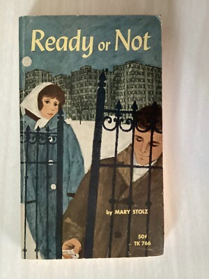 READY OR NOT - Mary Stolz - Novel - 16 YEAR OLD GIRL GROWING UP TOO FAST & LOVE