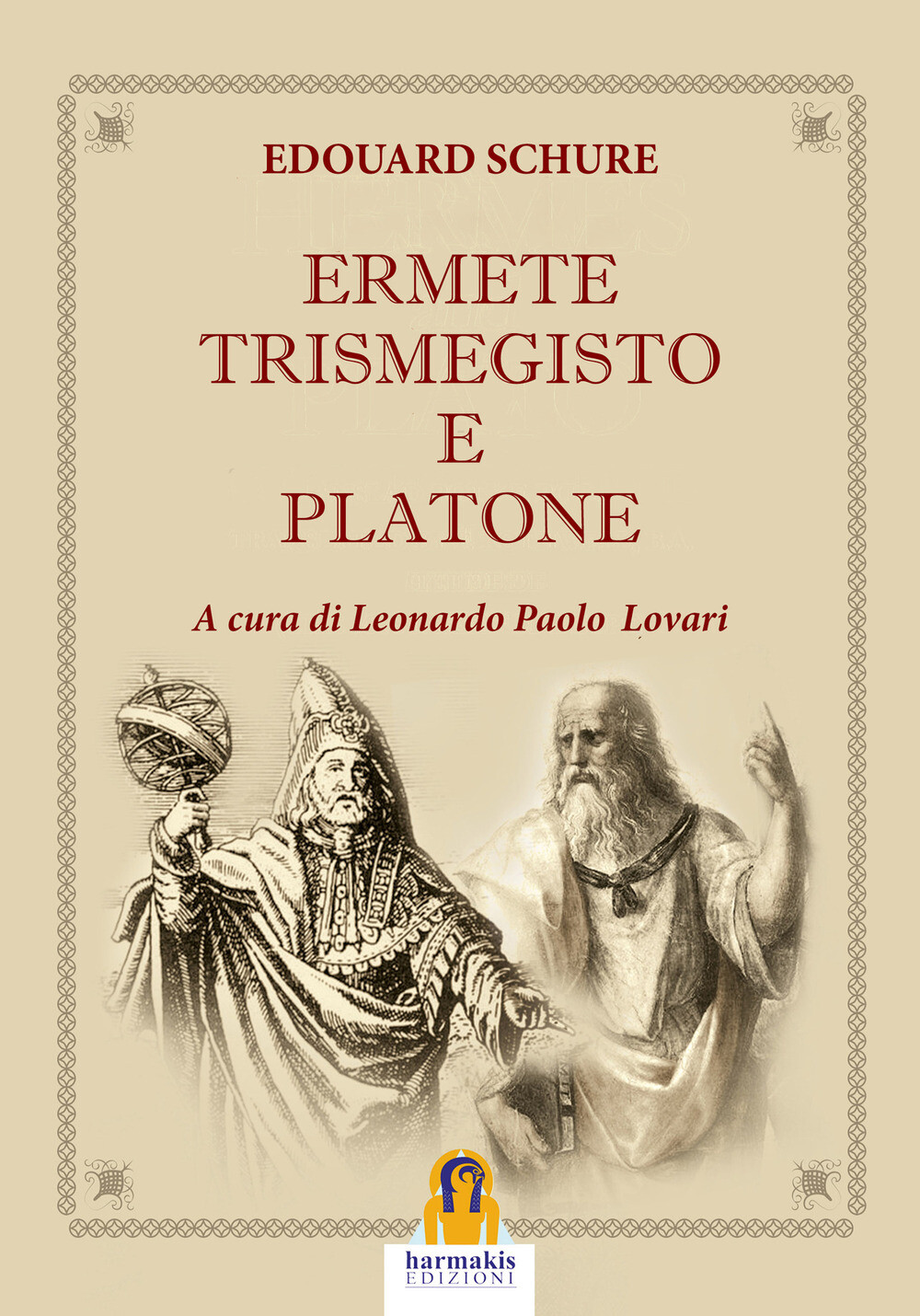 Libri Edouard Schure - Ermete Trismegisto E Platone