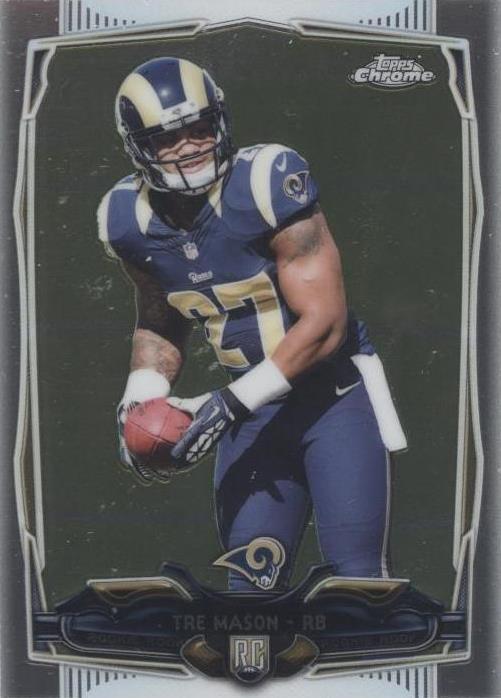2014 Topps Chrome Tre Mason #164 - 1 of 2
