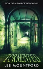 Tormented (The Extreme Horror Series), Mountford, Lee,