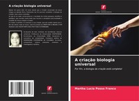 A CriaçãO Biologia Universal Martha LucíA Posso Franco