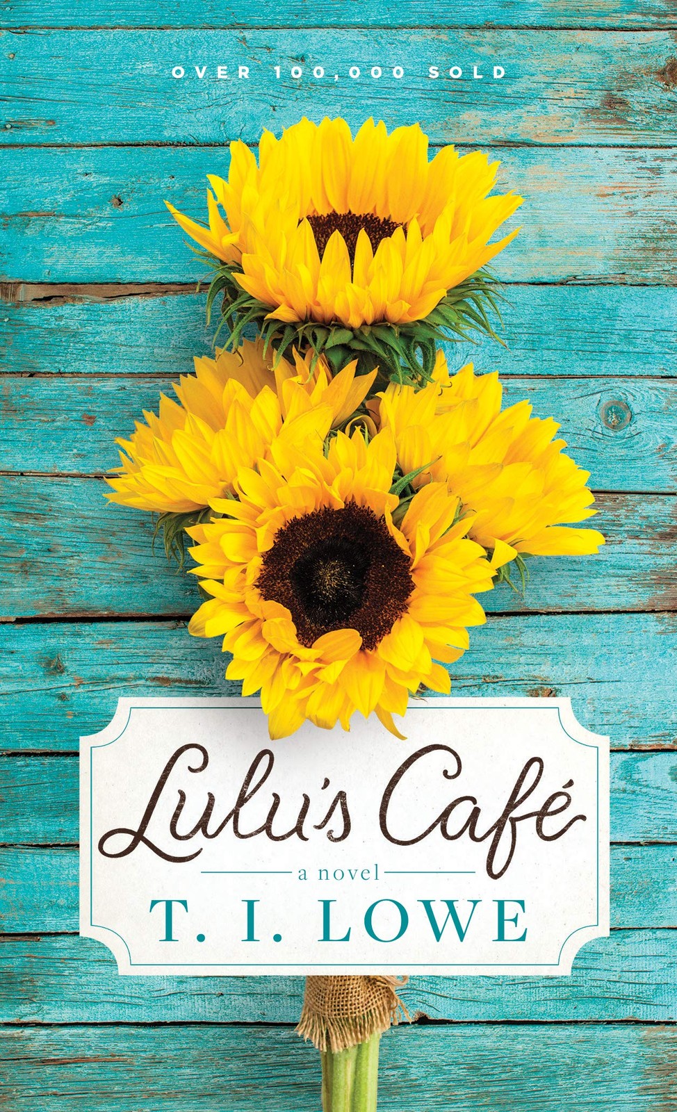 Lulu's Caf�: A Cozy Small-Town Romance Brimming with Southern Charm by Lowe