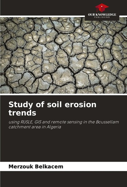 Merzouk Belkacem | Study Of Soil Erosion Trends | Taschenbuch | Englisch (2024)-image