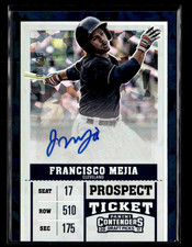 Francisco Mejia 2017 Contenders Prospect Ticket Cracked Ice Auto 8/23