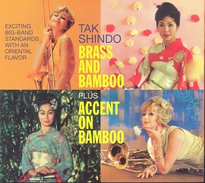 Tak Shindo - Brass and Bamboo + Accent on Bamboo (CD)