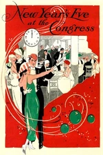 NEW YEAR'S EVE AT THE CONGRESS ELEGANT BALL PARTY DANCE USA VINTAGE POSTER REPRO
