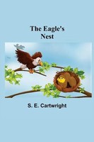 S. E. Cartwright | The Eagle's Nest | Taschenbuch | Englisch (2021)