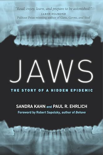 Jaws : The Story of a Hidden Epidemic by Sandra Kahn and Paul R. Ehrlich ... - Image 8
