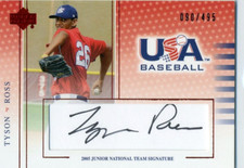 Tyson Ross 2005 UD USA Baseball Team 2004 Certified 090/495 Autograph Auto