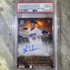 2024 Bowman Chrome Yoshinobu Yamamoto Gladiators Orange Ref /25 AUTO RC - PSA 10