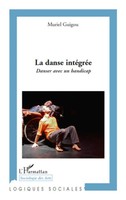 Muriel Guigou | La Danse IntéGréE | Taschenbuch | FranzöSisch (2020) | 146 S.