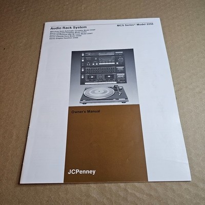 AUDIO RACK SYSTEM OWNER'S MANUAL MCS SERIES MODEL 2256 TURNTABLE AMP CASSETTE EQ