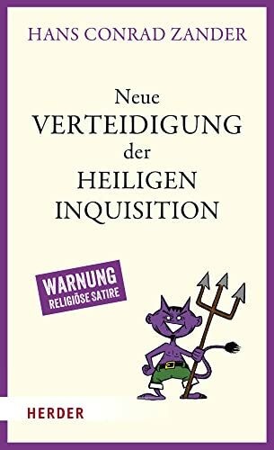Neue Verteidigung der Heiligen Inquisition Buch Verlag Herder