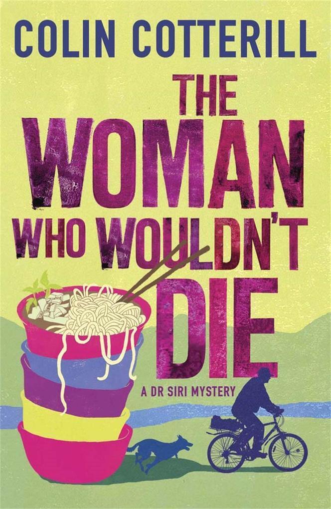 Thumbnail - The Woman Who Wouldn't Die | Colin Cotterill | Englisch