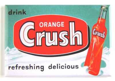Orange Crush Soda Sign FRIDGE MAGNET advertisement