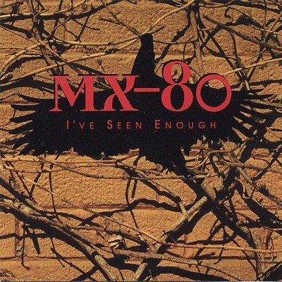 MX-80 I've Seen Enough CD, like new