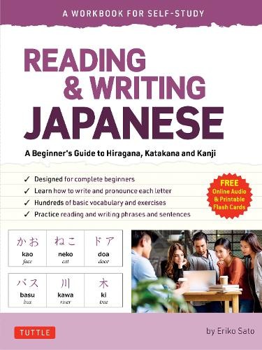 Reading & Writing Japanese: A Workbook for Self-Study by Erik... - 9784805316580