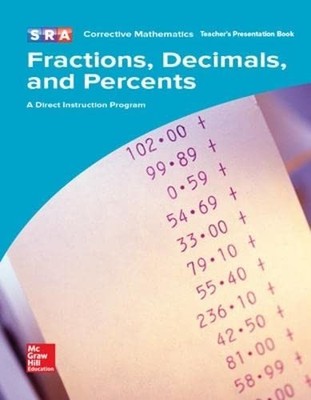 SRA Corrective Mathematics Fractions, Decimals and Percents, A Direct Instru...