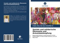 Soziale Und Solidarische ÖKonomie Und ArmutsbekäMpfung Iii Taschenbuch 132 S.