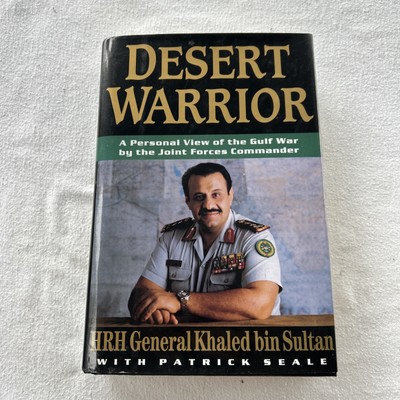Desert Warrior Gulf War Joint Forces Commander Khaled Bin Sultan HB L3