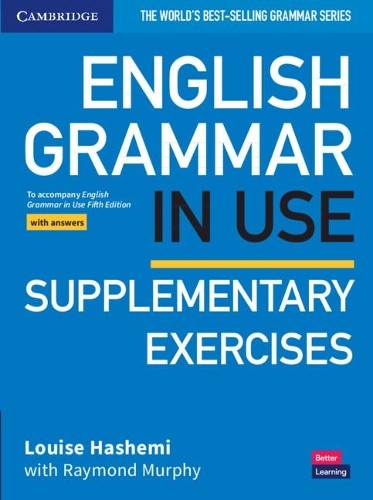 Louise Hashemi English Grammar in Use Supplementary Exercises Book w (Tascabile)