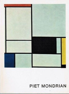 Piet Mondrian : [Ausstellung,] Berlin, 15. Sept. - 20. Nov. 1968, Staatl. Museen