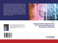 Yuxiang Tan | Computational Approaches For Transcriptome Cancer Analysis By...
