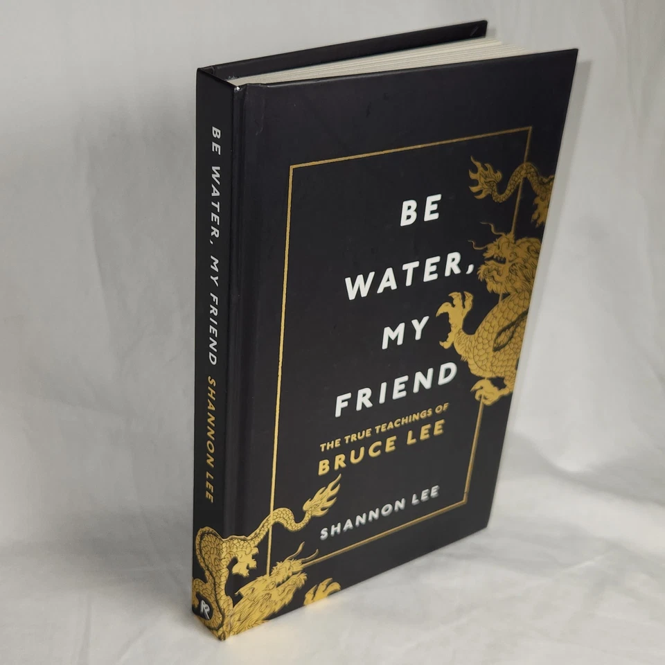 Be Water, My Friend: The True Teachings of Bruce Lee от Shannon Lee, твердая обложка - Изображение 2 из 4