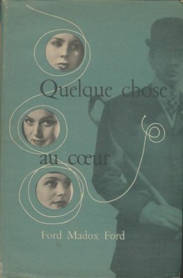 Etwas im Herzen - Ford Madox Ford - V463956