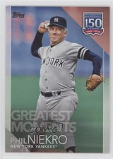 2019 Topps 150 Years of Professional Baseball Greatest Moments Phil Niekro 8d2