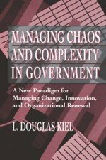 Managing Chaos Complexity Government: A New Par, Kiel+=