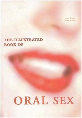 The Illustrated Book of Oral Sex, Blinkhorn, Annie, Good Book