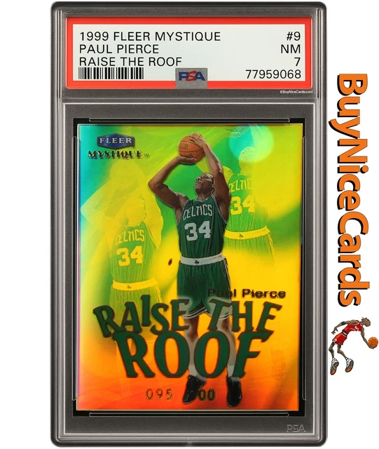1999 Paul Pierce Fleer Mystique Raise the Roof SP /100 # 9 PSA 7 NM