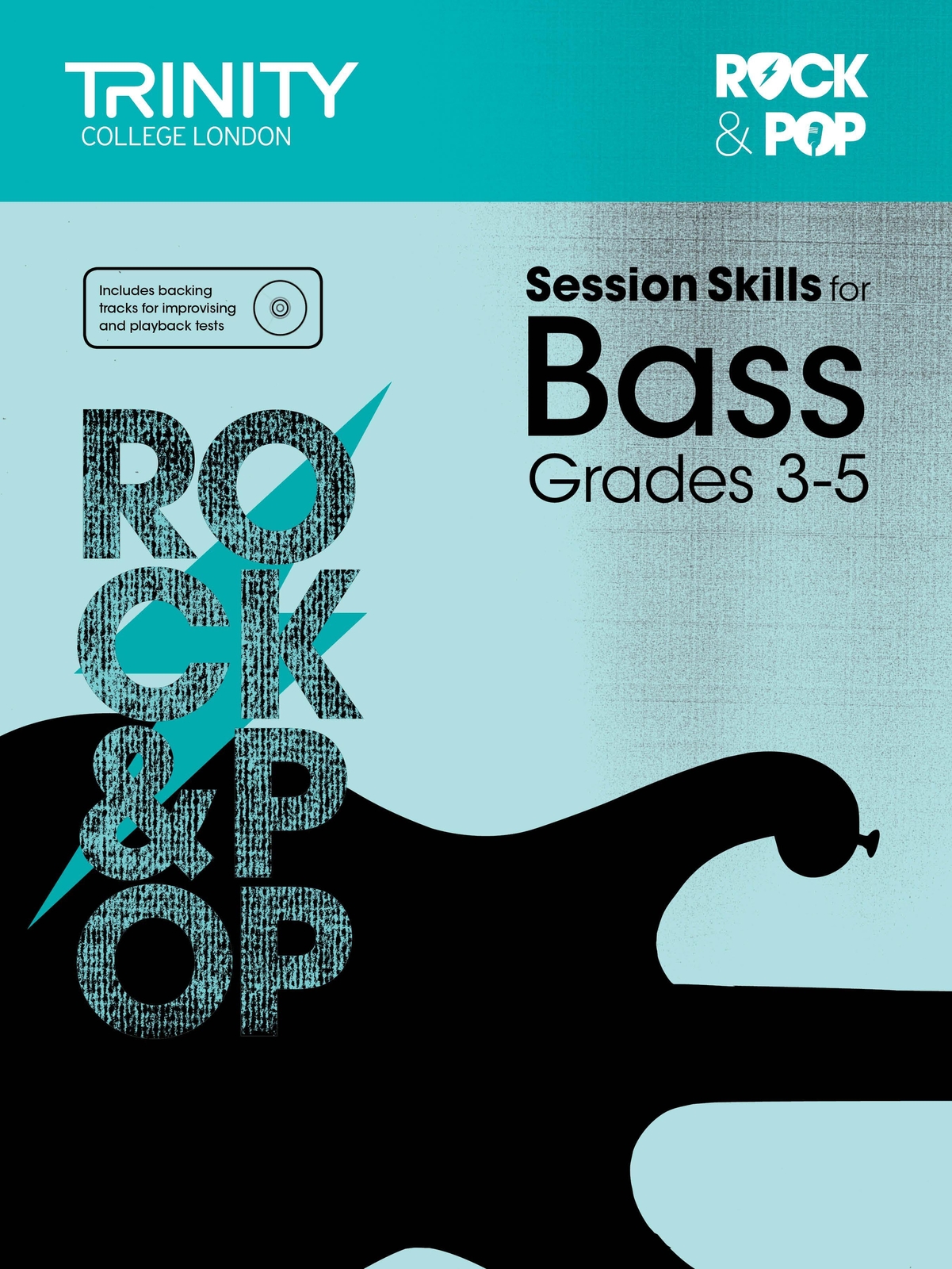 Trinity College London | Rock & Pop Session Skills For Bass |