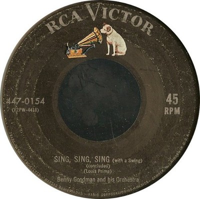 Benny Goodman And His Orchestra - Sing, Sing, Sing (With A Swing) (7'') (Near Min