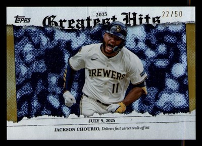 Jackson Chourio 2026 Topps Milwaukee Brewers /50 2025 Greatest Hits Gold