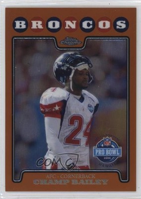 2008 Topps Chrome Copper Refractor 57/425 Champ Bailey #TC149 HOF 7v7
