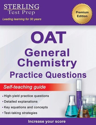 Sterling Test Prep | Sterling Test Prep OAT General Chemistry Practice Questions