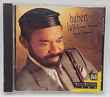 My Time Will Come by Hubert Laws (CD, Apr-1993, Musicmasters)