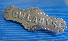 Argent Gallois Nom Broche Victorien Argent Poinçon Chester 1897 Gwladys Gladys