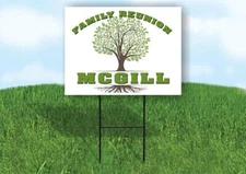 MCGILL FAMILY REUNION GR TREE  18 in x24 in Yard Sign Road Sign with Stand