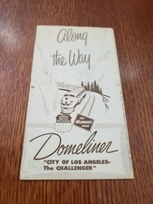 Vintage Along the Way Union Pacific Domeliner City of LA The Challenger Brochure