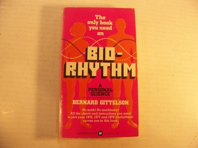 BIO-RHYTHM:   A Personal Science  by Bernard Gittelson   LN,  PB   [ Free H&S ]
