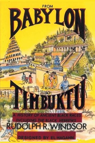 Рудольф Виндзор: Из Вавилона в Тимбукту (Gebundene Ausgabe)