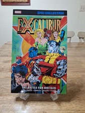 Excalibur Epic Collection Vol. 8 The Battle for Britain; Marvel; Brand New; TPB